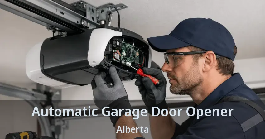Automatic Garage Door Opener Alberta Automatic Garage Door Opener Alberta