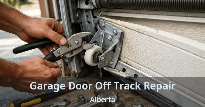 Garage Door Off Track Repair Alberta
