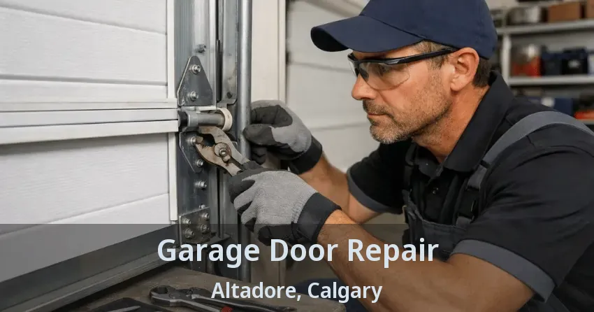 Garage Door Repair Altadore, Calgary - AB Garage Door Repair Altadore, Calgary - AB