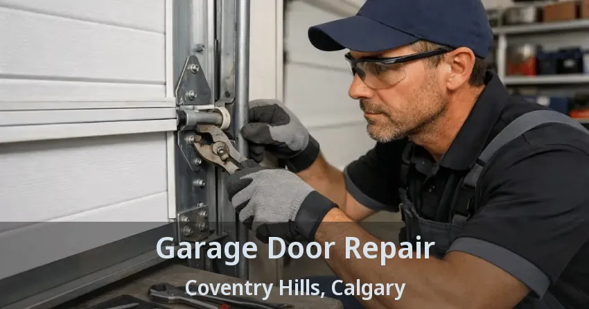 Garage Door Repair Coventry Hills, Calgary - AB