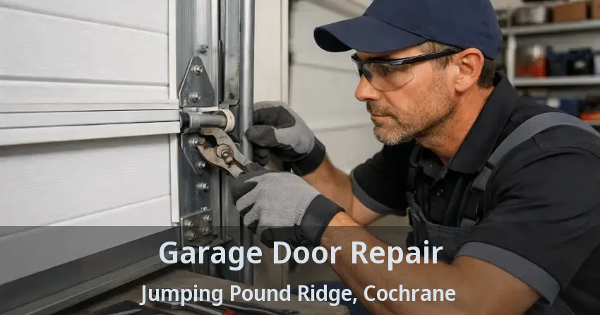 Garage Door Repair Jumping Pound Ridge, Cochrane - AB