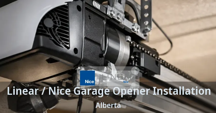 Linear / Nice Garage Opener Installation Alberta Linear / Nice Garage Opener Installation Alberta