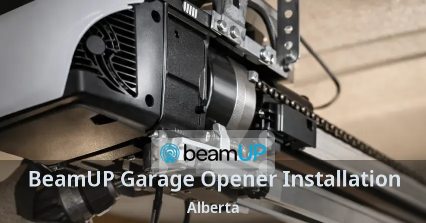 BeamUP Garage Opener Installation Alberta BeamUP Garage Opener Installation Alberta