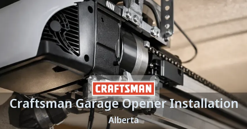 Craftsman Garage Opener Installation Alberta