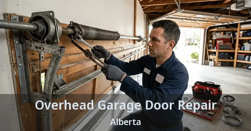 Overhead Garage Door Repair Alberta